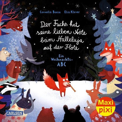 Maxi Pixi 354: VE 5 Der Fuchs hat seine lieben Nöte beim Halleluja auf der Flöte (5 Exemplare), Cornelia Boese - Paperback - 9783551054562