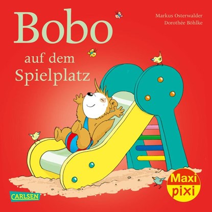 Maxi Pixi 352: VE 5 Bobo auf dem Spielplatz (5 Exemplare), Markus Osterwalder - Paperback - 9783551054593