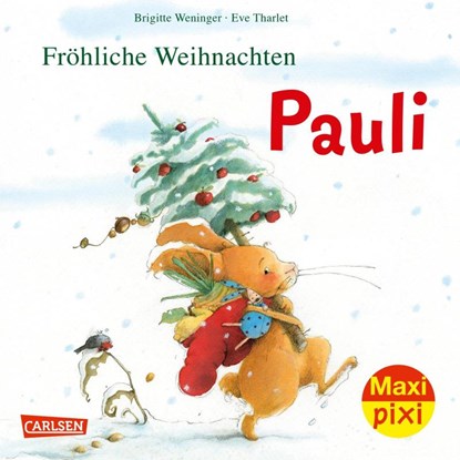 Maxi Pixi 386: VE 5: Fröhliche Weihnachten, Pauli! (5 Exemplare), Brigitte Weninger - Paperback - 9783551054982