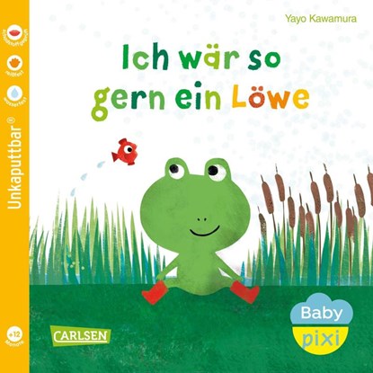 Baby Pixi (unkaputtbar) 158: Ich wär so gern ein Löwe, Yayo Kawamura - Paperback - 9783551062826