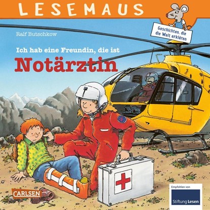 Ich habe eine Freundin, die ist Notärztin, Ralf Butschkow - Paperback - 9783551088499