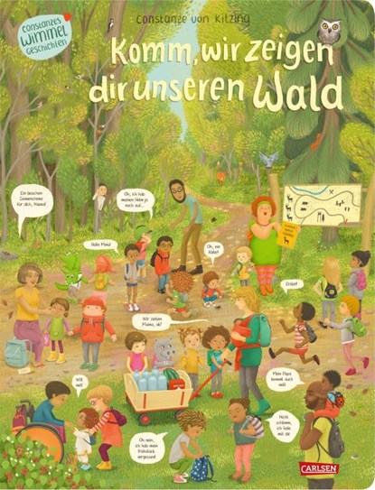 Komm, wir zeigen dir unseren Wald (Constanze von Kitzings Wimmelgeschichten 2), Constanze Von Kitzing - Gebonden - 9783551172594
