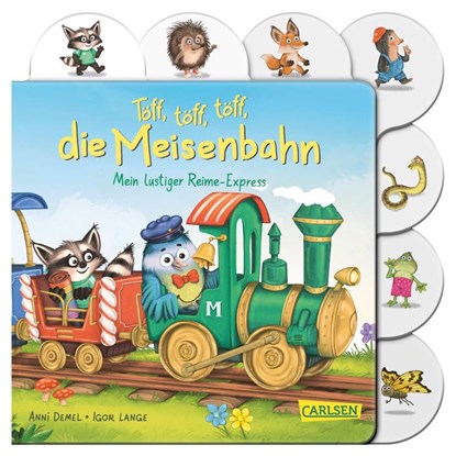 Töff, töff, töff, die Meisenbahn, Anni Demel - Gebonden - 9783551173089