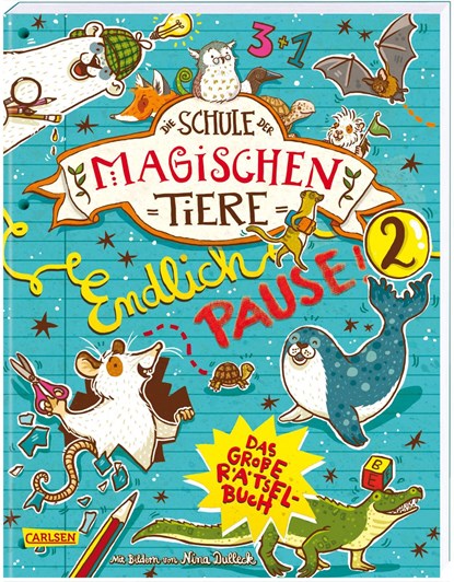 Die Schule der magischen Tiere: Endlich Pause! Das große Rätselbuch Band 2, Nikki Busch ;  Margit Auer - Paperback - 9783551187185