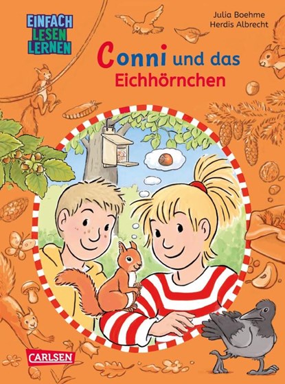 Lesen lernen mit Conni: Conni und das Eichhörnchen, Julia Boehme - Gebonden - 9783551189806
