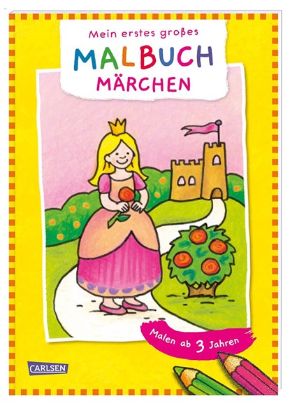 Mein erstes großes Malbuch: Märchen: Malen ab 3 Jahren, Eva Muszynski - Paperback - 9783551191038