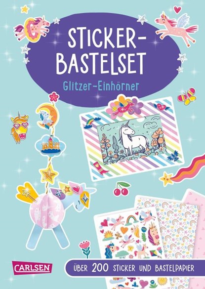 Bastelset für Kinder: Sticker-Bastelset: Glitzer-Einhörner, Anton Poitier - Paperback - 9783551191885