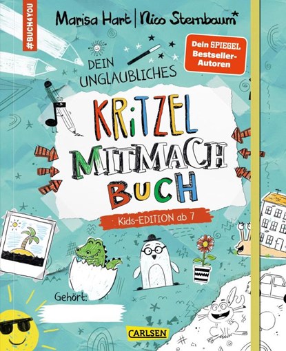#buch4you: Dein unglaubliches Kritzel-Mitmach-Buch, Marisa Hart ; Nico Sternbaum - Gebonden - 9783551192226