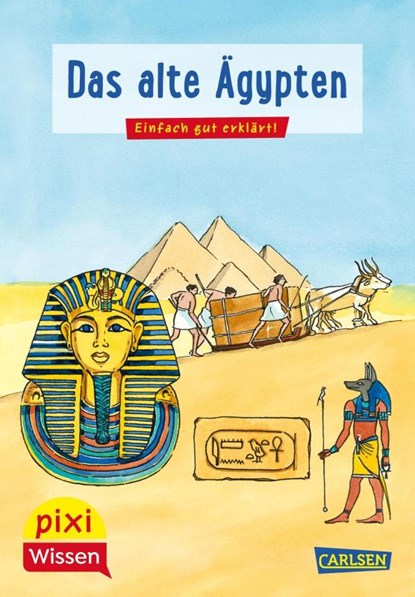Pixi Wissen 73: VE 5 Das alte Ägypten, Monika Wittmann - Paperback - 9783551231765