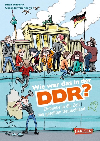 Wie war das in der DDR?, Susan Schädlich - Paperback - 9783551251695