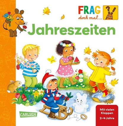 Frag doch mal ... die Maus: Jahreszeiten, Petra Klose - Gebonden - 9783551253644