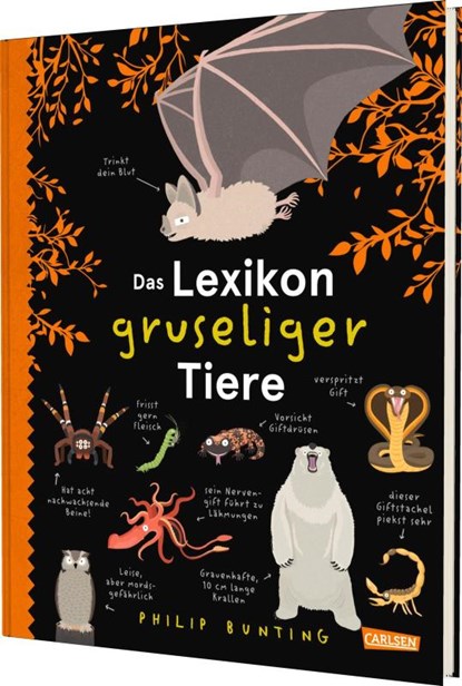 Das Lexikon gruseliger Tiere, Philip Bunting - Gebonden - 9783551254375
