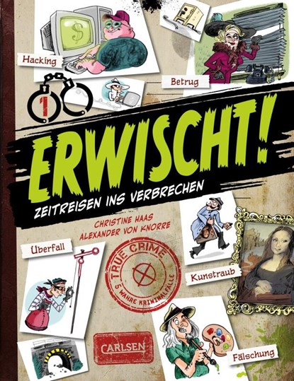 Erwischt!, Christine Haas - Gebonden - 9783551255235