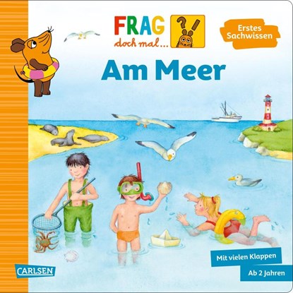 Frag doch mal ... die Maus: Am Meer, niet bekend - Gebonden - 9783551255303