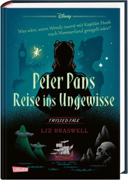 Disney. Twisted Tales: Peter Pans Reise ins Ungewisse, Liz Braswell ; Walt Disney - Gebonden - 9783551280534