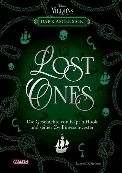 Disney Villains - Dark Ascension 2: LOST ONES - Die Geschichte von Käpt'n Hook und seiner Zwillingsschwester, Lauren Destefano - Gebonden - 9783551281050