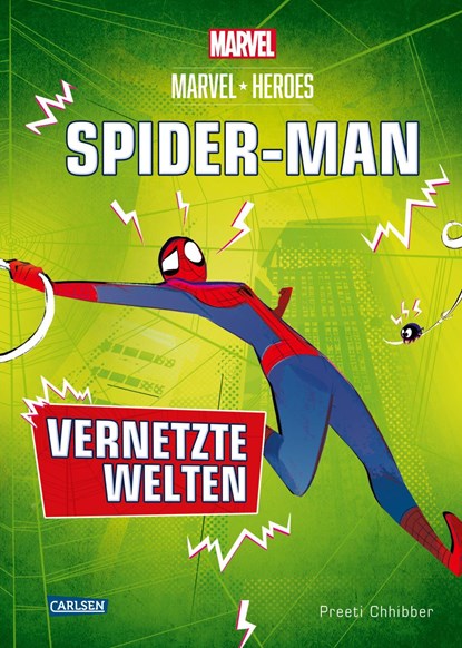 Marvel Heroes 2: SPIDER-MAN - Vernetzte Welten, Preeti Chhibber - Gebonden - 9783551281111