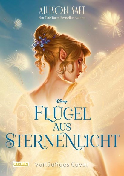Flügel aus Sternenlicht, Allison Saft - Gebonden - 9783551281449