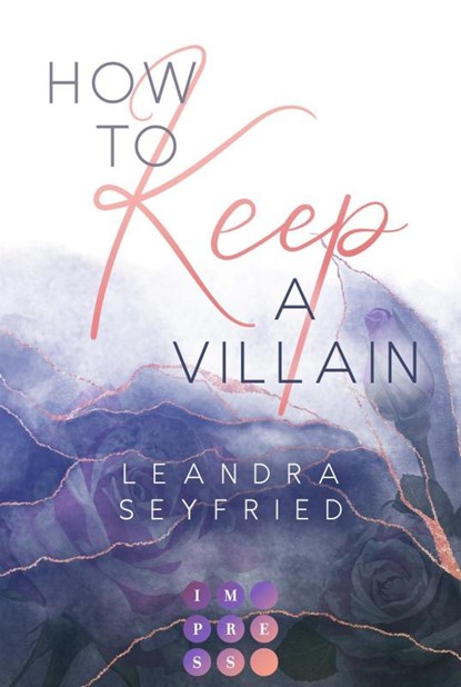 How to Keep a Villain (Chicago Love 2), Leandra Seyfried - Paperback - 9783551305251