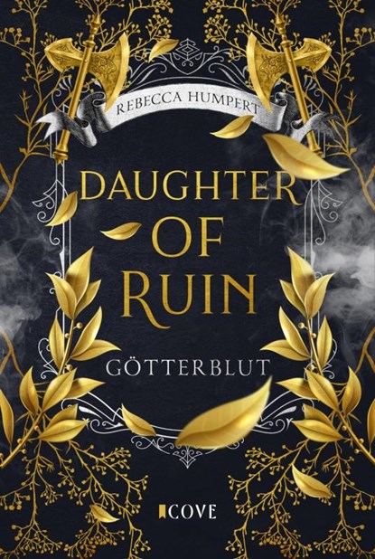 Daughter of Ruin. Götterblut, Rebecca Humpert - Paperback - 9783551305435