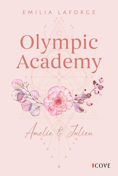 Olympic Academy 2: Amelie & Julien, Emilia Laforge - Paperback - 9783551305992