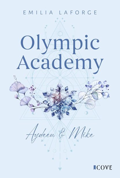 Olympic Academy 3: Aydeen & Mike, Emilia Laforge - Paperback - 9783551306043