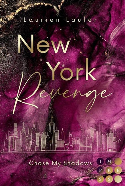 New York Revenge 2: Chase My Shadows, Laurien Laufer - Paperback - 9783551306197