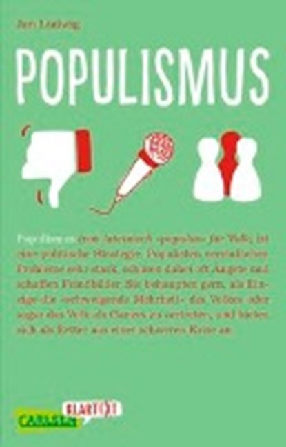 Carlsen Klartext: Populismus, LUDWIG,  Jan - Paperback - 9783551317339