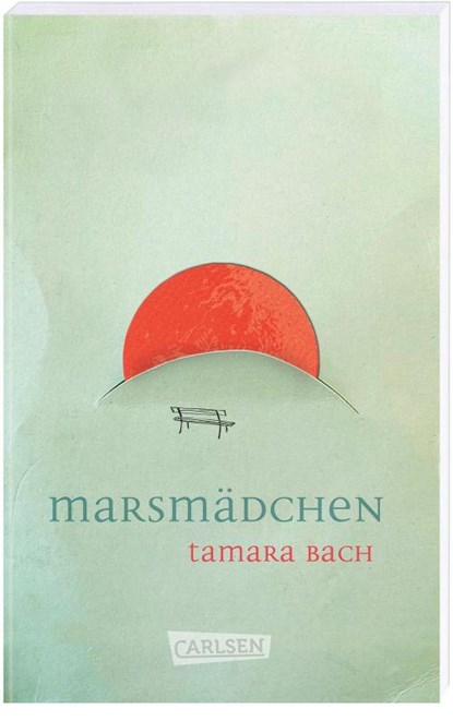 Marsmädchen, Tamara Bach - Paperback - 9783551318862