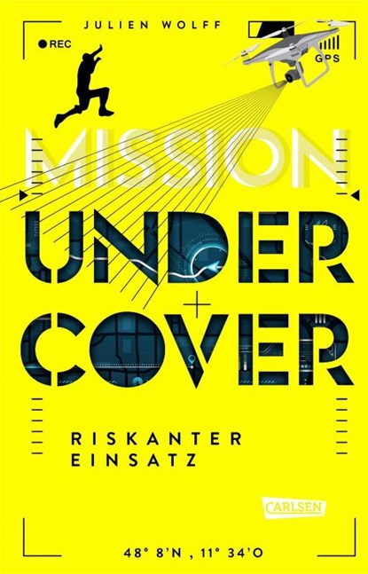 Mission Undercover 1: Riskanter Einsatz, Julien Wolff - Paperback - 9783551322081