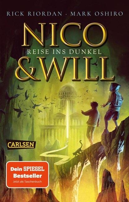 Nico und Will - Reise ins Dunkel, Rick Riordan ; Mark Oshiro - Paperback - 9783551322579