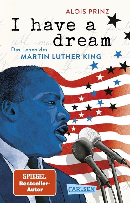 I have a dream: Das Leben des Martin Luther King, Alois Prinz - Paperback - 9783551322883