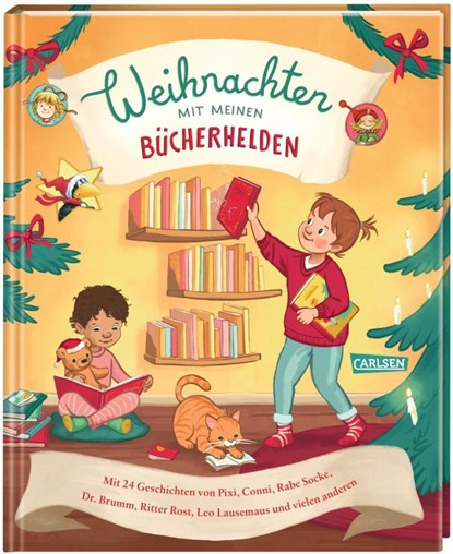 Weihnachten mit meinen Bücherhelden, Axel Scheffler ; Jörg Hilbert ; Liane Schneider ; Daniel Napp - Gebonden - 9783551512437