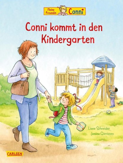 Conni-Bilderbücher: Conni kommt in den Kindergarten (Neuausgabe), Liane Schneider - Gebonden - 9783551518255