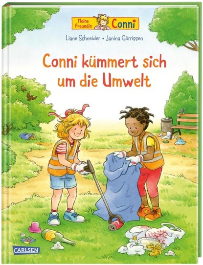 Conni-Bilderbücher: Conni kümmert sich um die Umwelt, Liane Schneider - Gebonden - 9783551518347
