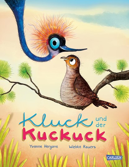 Kluck und der Kuckuck, Yvonne Hergane - Gebonden - 9783551519924
