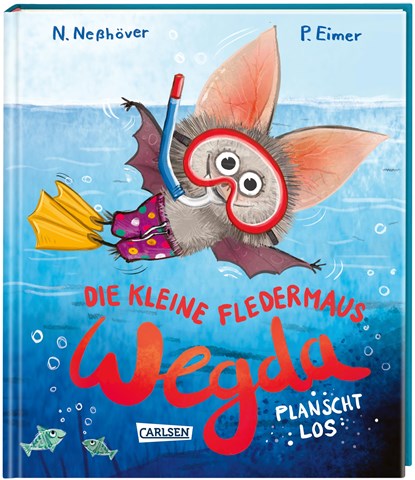 Die kleine Fledermaus Wegda: Wegda planscht los, Nanna Neßhöver - Gebonden - 9783551522139