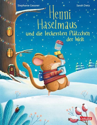Henni Haselmaus und die leckersten Plätzchen der Welt, Stephanie Gessner - Gebonden - 9783551522238