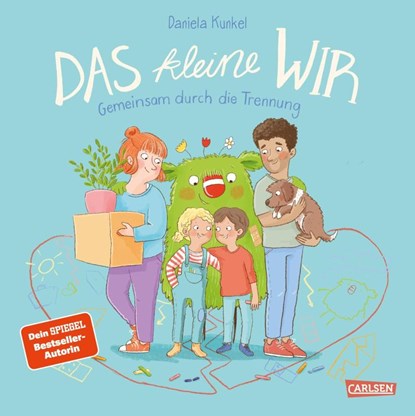 Das kleine WIR | Gemeinsam durch die Trennung, Daniela Kunkel - Gebonden - 9783551523044