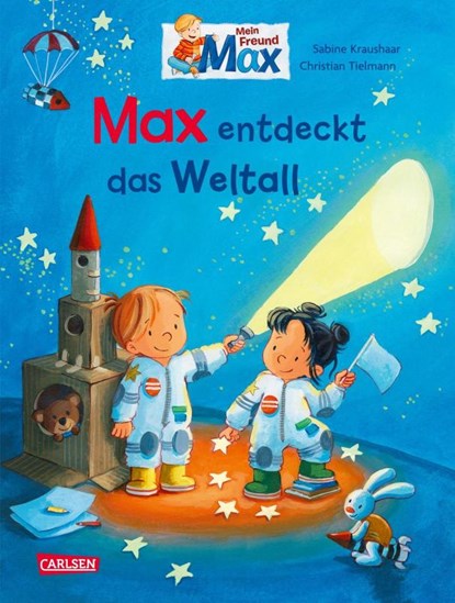 Max-Bilderbücher: Max entdeckt das Weltall, Christian Tielmann - Gebonden - 9783551523273