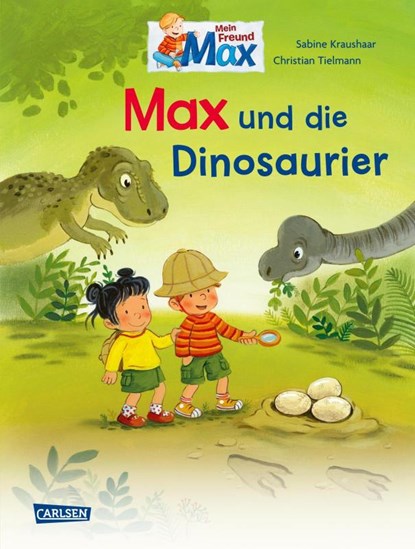 Max-Bilderbücher: Max und die Dinosaurier, Christian Tielmann - Gebonden - 9783551523297