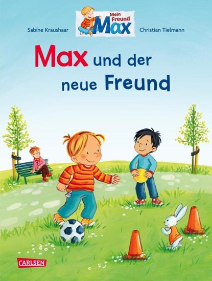 Max-Bilderbücher: Max und der neue Freund, Christian Tielmann - Gebonden - 9783551523310