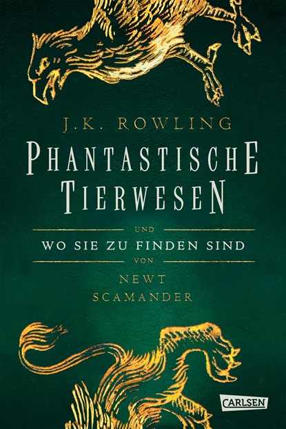 Hogwarts-Schulbücher: Phantastische Tierwesen und wo sie zu finden sind, Joanne K. Rowling - Gebonden - 9783551556967