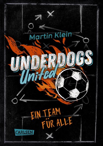 Underdogs United - Ein Team für alle, Martin Klein - Gebonden - 9783551557872
