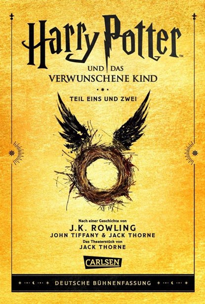 Harry Potter und das verwunschene Kind. Teil eins und zwei (Deutsche Bühnenfassung) (Harry Potter), J. K. Rowling ; John Tiffany ; Jack Thorne - Gebonden - 9783551559180