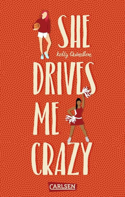 She Drives Me Crazy, Kelly Quindlen - Paperback - 9783551584946