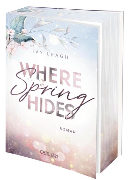 Where Spring Hides (Festival-Serie 3), Ivy Leagh - Paperback - 9783551585073