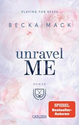 Untangle Me (Playing for Keeps 3) - Becka Mack - 9783551586018