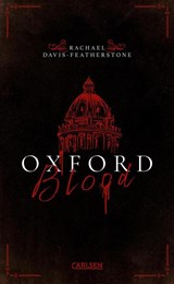 Oxford Blood (Oxford Blood 1) - Rachael Davis-Featherstone - 9783551586520