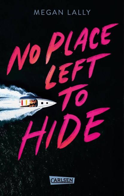 No Place Left to Hide, Megan Lally - Paperback - 9783551586568